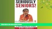 Online eBook The 50 Things Every Senior   Their Families Need To Know (SERIOUSLY SENIORS)