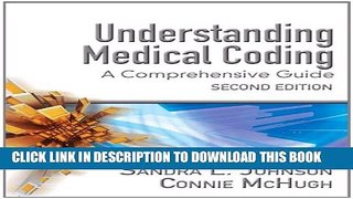 New Book Understanding Medical Coding: A Comprehensive Guide