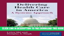 Collection Book Delivering Health Care In America (Delivering Health Care in America: A Systems