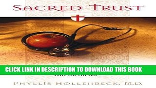 Collection Book Sacred Trust: The Ten Rules of Life, Death, and Medicine