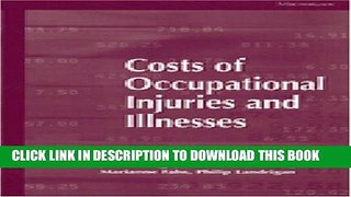 New Book Costs of Occupational Injuries and Illnesses