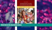 EBOOK ONLINE  Foundations of Early Childhood Education - Teaching Children in a Diverse Setting -