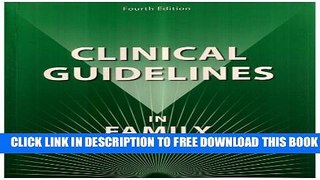 New Book Clinical Guidelines in Family Practice