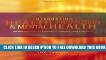 New Book Integrating Health Promotion and Mental Health: An Introduction to Policies, Principles,