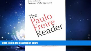 FREE PDF  The Paulo Freire Reader  DOWNLOAD ONLINE