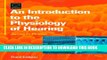 [PDF] An Introduction to the Physiology of Hearing, Third Edition Popular Colection