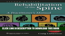 New Book Rehabilitation of the Spine: A Practitioner s Manual