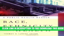 Collection Book Race, Ethnicity, and Health: A Public Health Reader