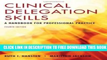 Collection Book Clinical Delegation Skills: A Handbook For Professional Practice