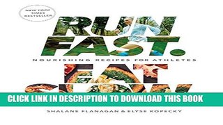 [PDF] Run Fast. Eat Slow.:Â Nourishing Recipes for Athletes Full Online