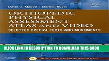 Collection Book Orthopedic Physical Assessment Atlas and Video: Selected Special Tests and