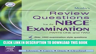New Book Mosby s Review Questions for the NBCE Examination: Parts I and II (Pts. 1   2)