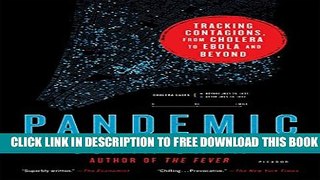 New Book Pandemic: Tracking Contagions, from Cholera to Ebola and Beyond