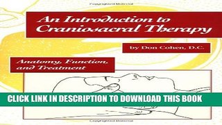 Collection Book An Introduction to Craniosacral Therapy: Anatomy, Function, and Treatment