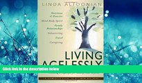 Online eBook Living Agelessly: Answers to Your Most Common Questions About Aging Gracefully (A