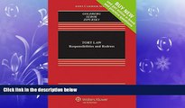 different   Tort Law: Responsibilities and Redress [Connected Casebook]