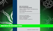 FULL ONLINE  Business Enterprises--Legal Structures, Governance, and Policy: Cases, Materials,