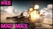 Mad Max 100% Complete - Part 46 - PC Gameplay Walkthrough - 1080p 60fps