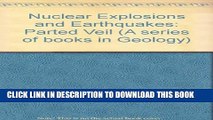 [PDF] Nuclear Explosions and Earthquakes: The Parted Veil (A Series of books in geology) Full Online