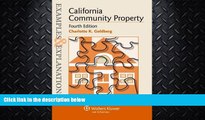 FAVORITE BOOK  Examples   Explanations: California Community Property, Fourth Edition