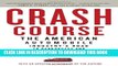 [PDF] Crash Course: The American Automobile Industry s Road to Bankruptcy and Bailout-and Beyond