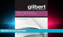 different   Gilbert Law Summary on Agency, Partnership and LLCs (Gilbert Law Summaries)