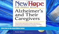 Enjoyed Read New Hope for People with Alzheimer s and Their Caregivers: Your Friendly,