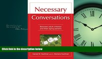 Pdf Online Necessary Conversations: Between Adult Children And Their Aging Parents