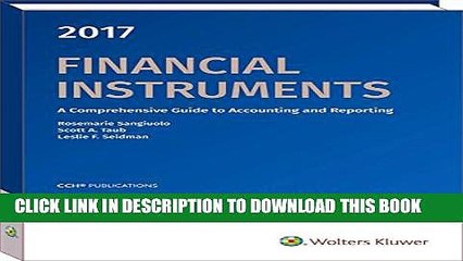 [PDF] Financial Instruments 2017: A Comprehensive Guide to Accounting   Reporting Full Online