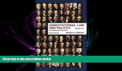 complete  Constitutional Law and Politics: Civil Rights and Civil Liberties (Ninth Edition)  (Vol.