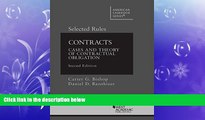 FAVORITE BOOK  Bishop and Barnhizer s Contracts: Cases and Theory of Contractual Obligation, 2d,