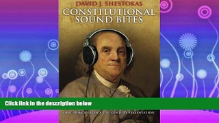 complete  Constitutional Sound Bites