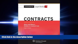 different   Casenotes Legal Briefs: Contracts, Keyed to Ayres   Klass, Eighth Edition (Casenote