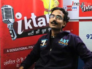 iktara Super 16 finalist Shailendra Pandey's Interview