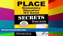 Big Deals  PLACE Elementary Education (01) Exam Secrets Study Guide: PLACE Test Review for the