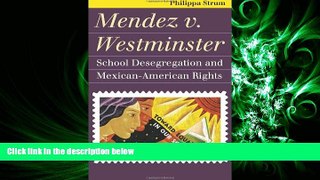 FULL ONLINE  Mendez v. Westminster: School Desegregation and Mexican-American Rights (Landmark