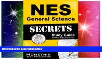 Big Deals  NES General Science Secrets Study Guide: NES Test Review for the National Evaluation