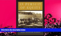 FAVORITE BOOK  In Pursuit of Equity: Women, Men, and the Quest for Economic Citizenship in