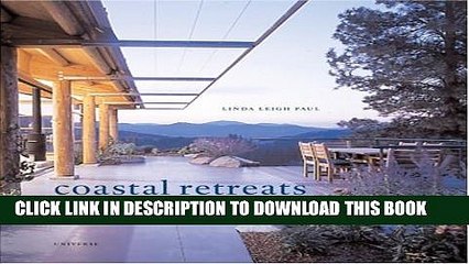 New Book Coastal Retreats: The Pacific Northwest and the Architecture of Adventure