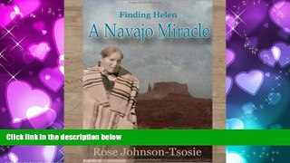 Online eBook Finding Helen - A Navajo Miracle