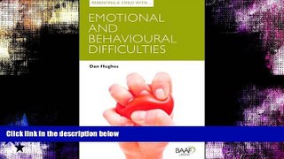 Online eBook Parenting a Child with Emotional and Behavioural Difficulties (Parenting Matters)