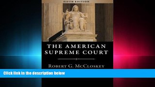 FAVORITE BOOK  The American Supreme Court: Fifth Edition (The Chicago History of American