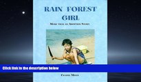 Enjoyed Read Rain Forest Girl: More Than an Adoption Story