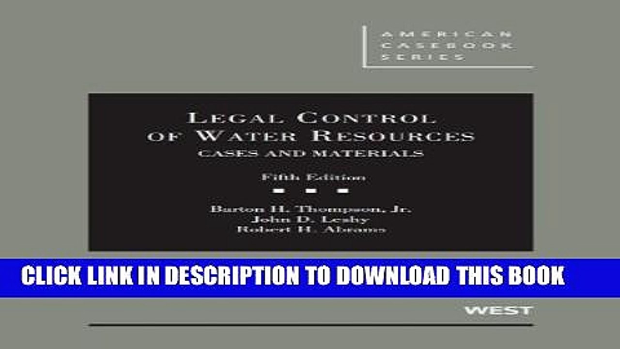 [PDF] Legal Control of Water Resources (American Casebook Series) Full Online