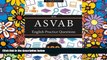 Big Deals  ASVAB 2016 English Practice Test Book: 100 Paragraph Comprehension   Word Knowledge