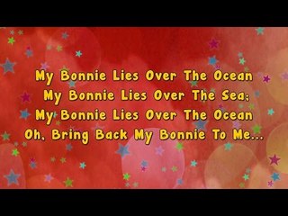 My Bonnie lies over the ocean | Karaoke Rhymes
