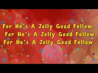 For he's a jolly good fellow | Karaoke Rhymes