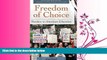 Free [PDF] Downlaod  Freedom of Choice: Vouchers in American Education (Praeger Series on