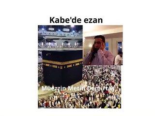 Metin Demirtas. Kabe ezan. Adhan Makkah. Azan Makkah. . Sheikh Ali Mulla makam