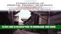 [PDF] Conservation of Historic Timber Structures Full Online